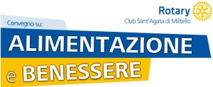 Rotary, convegno “Alimentazione e benessere”